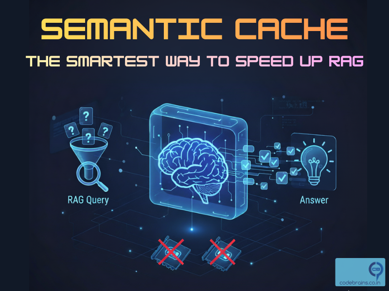Semantic Cache: The Smartest Way to Speed Up RAG (Without More GPUs)